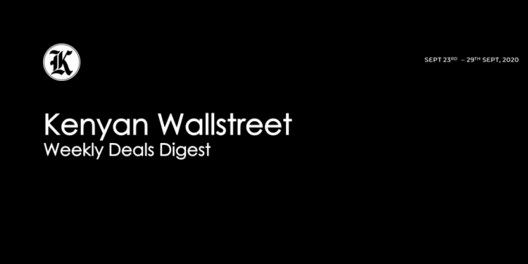 Kenyan Wallstreet Weekly Deals Digest