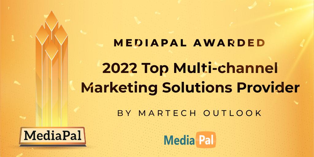 MediaPal Named Among 2022 Top Multichannel Marketing Providers by Martech Outlook