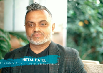 Hetal Patel – Head of Venture Growth for Mercy Corps Ventures