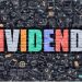 dividend. Image source: https://images.app.goo.gl/PJkMKN9KgmsLJCef7