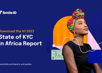 Smile ID Releases H1 2023 Africa KYC Report