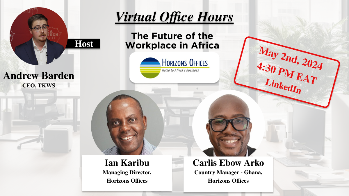 Webinar graphic for Horizons Offices discussion on how the workplace has and is changing in Africa.